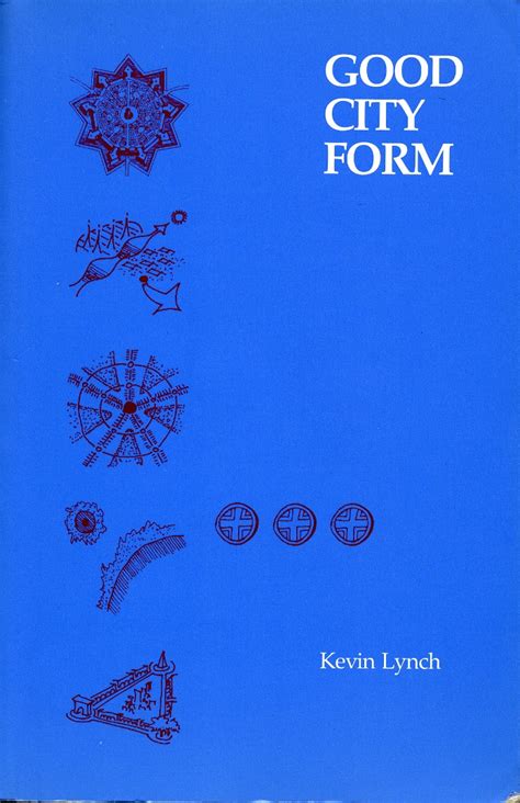 good city form pdf|Download A Theory of Good City Form by Kevin Lynch.